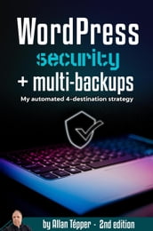 Wordpress Security + Multi-Backups