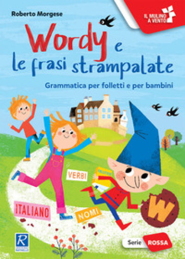 Wordy e le frasi strampalate - Roberto Morgese