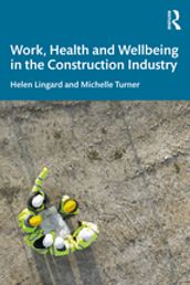 Work, Health and Wellbeing in the Construction Industry