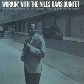 Workin  with the miles davis quintet