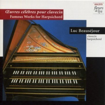 Works for harpsichord - LUC BEAUSEJOUR