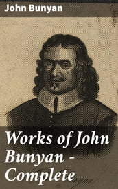 Works of John Bunyan Complete