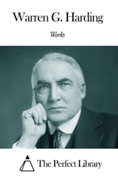 Works of Warren G. Harding