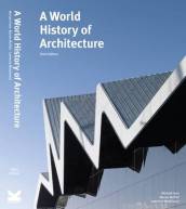 A World History of Architecture, Third Edition