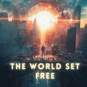 World Set Free, The