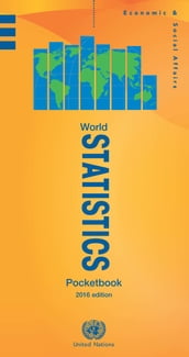 World Statistics Pocketbook, 2016 Edition