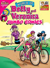 World of Betty & Veronica Digest #17