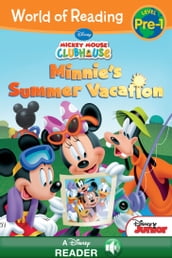 World of Reading: Mickey Mouse Clubhouse: Minnie s Summer Vacation