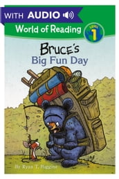 World of Reading: Mother Bruce: Bruce s Big Fun Day