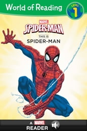 World of Reading Spiderman: This is Spider-Man