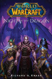 World of Warcraft: Night of the Dragon