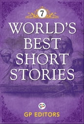 World s Best Short Stories-Vol 7