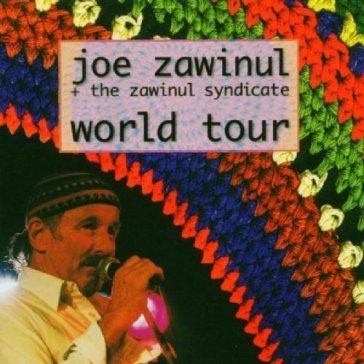 World tour - Joe Zawinul