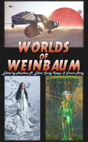 Worlds of Weinbaum