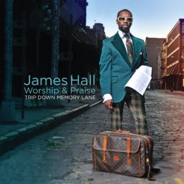 Worship & praise - James Hall