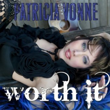 Worth it - Patricia Vonne