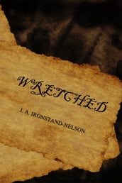 Wretched: Blood Cursed Vol. 3