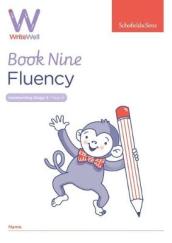 WriteWell 9: Fluency, Year 4, Ages 8-9