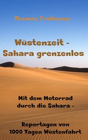 Wüstenzeit Sahara grenzenlos