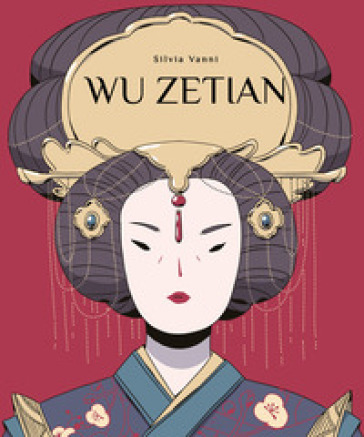 Wu Zetian. Vita di Wu Zetian - Lorenza Tonani