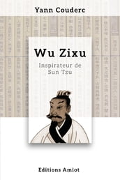 Wu Zixu, inspirateur de Sun Tzu