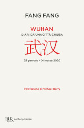 Wuhan. Diari da una città chiusa