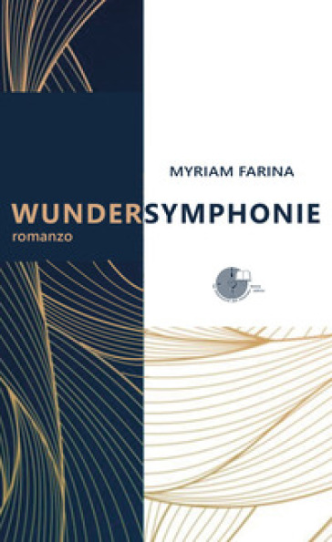 Wundersymphonie - Myriam Farina