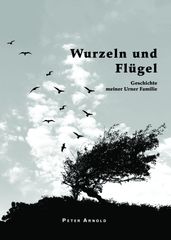 Wurzeln und Flügel