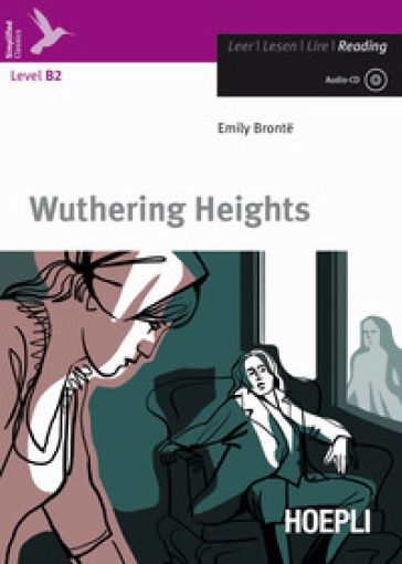 Wuthering heights. Con CD-Audio - Emily Bronte