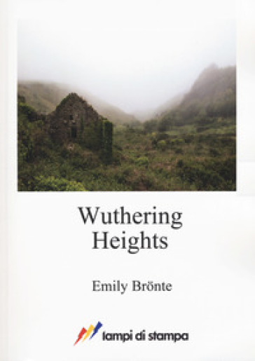 Wuthering heights - Emily Bronte