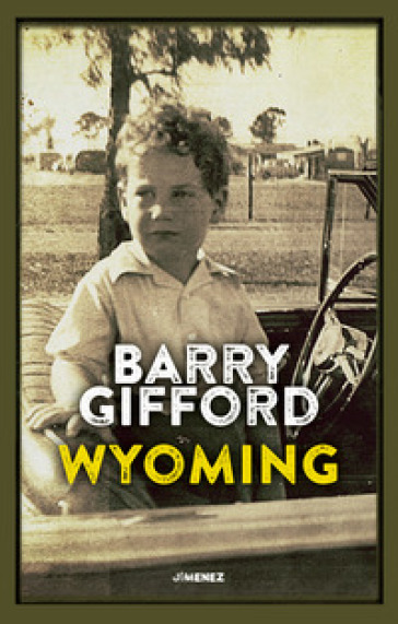 Wyoming - Barry Gifford