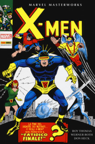 X-Men. 4. - Roy Thomas - Werner Roth - Don Heck