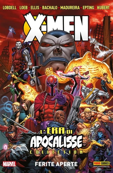 X-Men: L'era di Apocalisse 4 - Fabian Nicieza - Jeph Loeb - John F. Moore - Larry Hama - Scott Lobdell - Ellis Warren