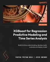 XGBoost for Regression Predictive Modeling and Time Series Analysis