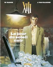 XIII - Tome 1 - Le jour du soleil noir