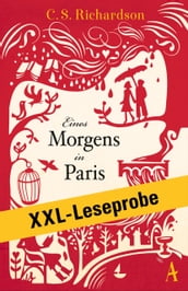 XXL-LESEPROBE: Richardson - Eines Morgens in Paris