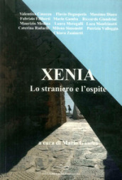 Xenia. Lo straniero e l ospite