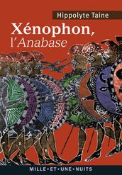 Xénophon, l Anabase