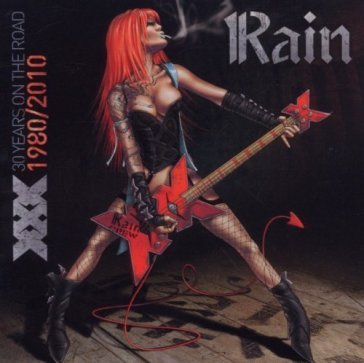 Xxx - 30 years on the road - Rain