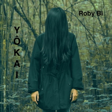 YÔKAI - Roby Bi