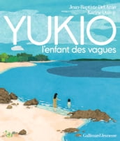 YUKIO, l enfant des vagues