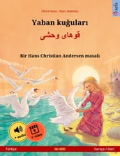 Yaban kuular (Türkçe Farsça / Dari)