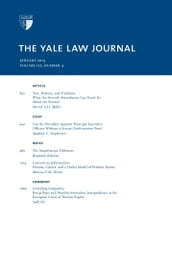 Yale Law Journal: Volume 122, Number 4 - January 2013