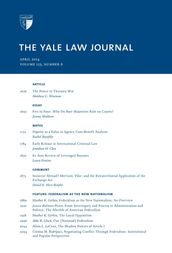 Yale Law Journal: Volume 123, Number 6 - April 2014