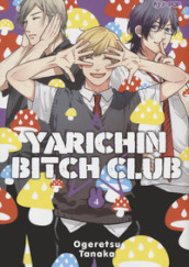 Yarichin bitch club. Ediz. deluxe. 4.