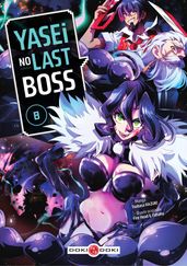 Yasei no Last Boss - Tome 8