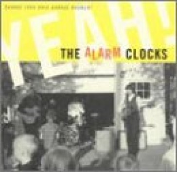 Yeah! - ALARM CLOCKS