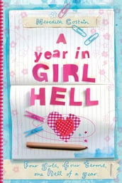 A Year in Girl Hell (4 books in 1)