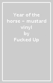 Year of the horse - mustard vinyl