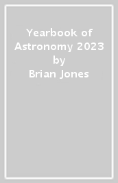 Yearbook of Astronomy 2023